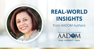 Claudia LaSmith, MAADOM with text, "Real-world insights from AADOM authors"
